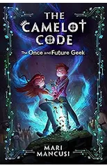 The Camelot Code, Book 1