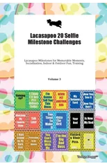 Lacasapoo 20 Selfie Milestone Challenges Lacasapoo Milestones for Memorable Moments, Socialization, Indoor & Outdoor Fun, Training Volume 3