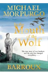 In the Mouth of the Wolf