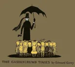 The Gashlycrumb Tinies