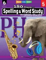 180 Days(tm) Spelling and Word Study for Fifth Grade