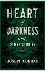 Heart of Darkness and Other Stories