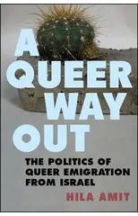 A Queer Way Out