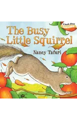 The Busy Little Squirrel