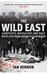 The Wild East