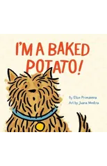 I'm a Baked Potato!