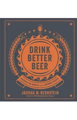 Drink Better Beer