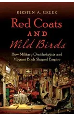Red Coats and Wild Birds