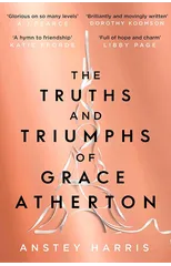 The Truths and Triumphs of Grace Atherton