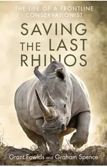 Saving the Last Rhinos