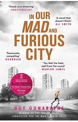 In Our Mad and Furious City