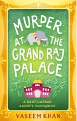 Murder at the Grand Raj Palace
