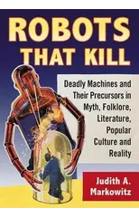 Robots That Kill