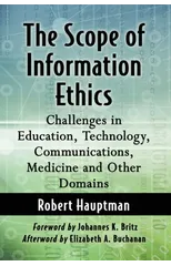 The Scope of Information Ethics