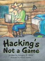 Hacking's Not a Game