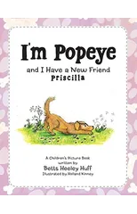 I'm Popeye and I Have a New Friend