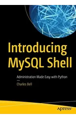 Introducing MySQL Shell