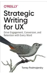 Strategic Writing for UX