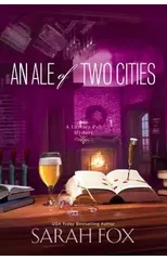 Ale of Two Cities, An