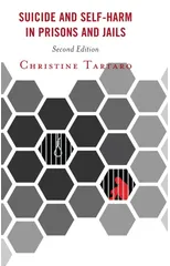 Suicide and Self-Harm in Prisons and Jails