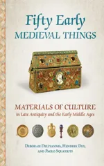 Fifty Early Medieval Things