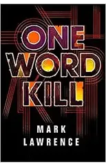 One Word Kill