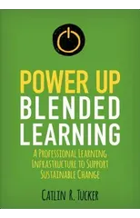 Power Up Blended Learning