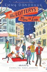 The Lotterys More or Less