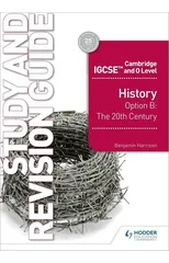 Cambridge IGCSE and O Level History Study and Revision Guide