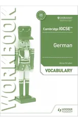 Cambridge IGCSE™ German Vocabulary Workbook