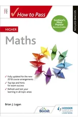 How to Pass Higher Maths, Second Edition