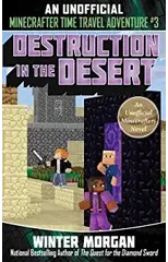 Destruction in the Desert