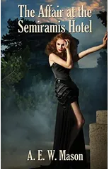 The Affair at the Semiramis Hotel