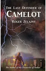 The Last Defender of Camelot