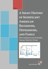 A Short History of Significant American Recessions, Depressions, and Panics