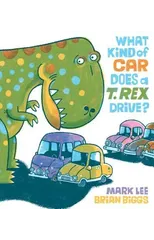 What Kind of Car Does a T. Rex Drive?