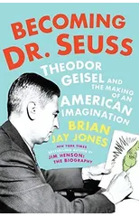 Becoming Dr. Seuss