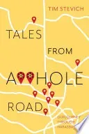 Tales From A**Hole Road