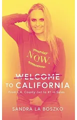 Welcome to California