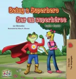 Being a Superhero Ser un superheroe