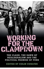 Working for the Clampdown