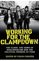 Working for the Clampdown