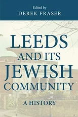 Leeds and its Jewish Community