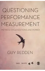 Questioning Performance Measurement