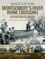 Montgomery's Rhine River Crossing