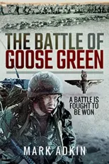 The Battle of Goose Green
