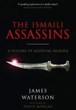 The Ismaili Assassins