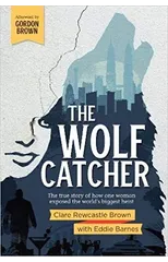 The Wolf Catcher