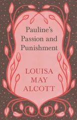 Pauline's Passion and Punishment