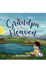 Grandpa Is Now in Heaven